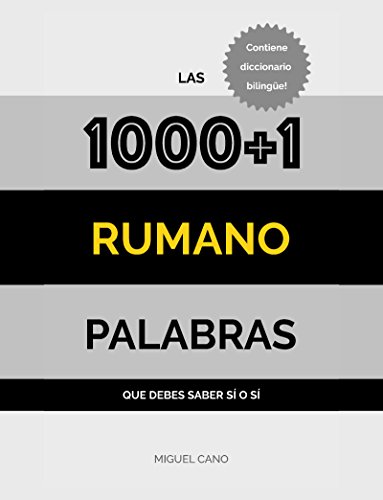 Rumano: Las 1000+1 Palabras que debes saber sí o sí