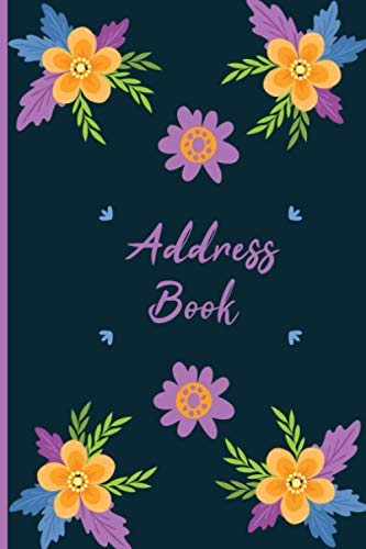 Address Book: Perfect for Keeping Track of family and friends contacts, Organizer and Notes With Alphabetical Over 540+ record contact detail, Pretty Floral Design