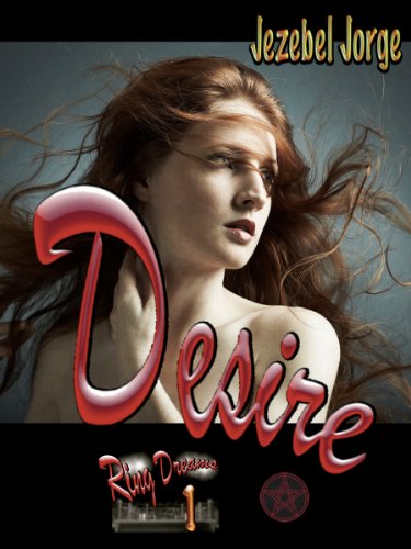 Desire (Ring Dreams Retro Book 1) (English Edition)