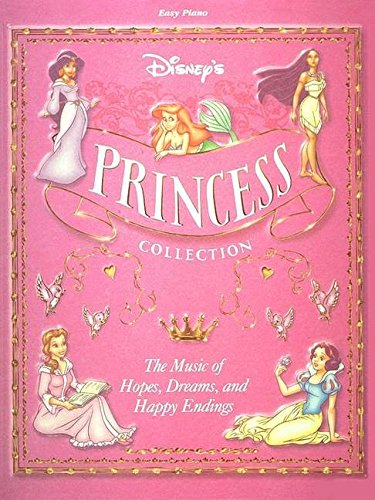 Disney'S Princess Collection Vol. 1: Easy Piano