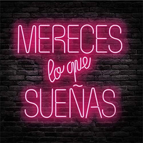 Frase Neón Mereces Lo Que Sueñas | Base metacrilato 5 mm | Diferentes colores y tamaños | Diseño exclusivo | (Fucsia, S)