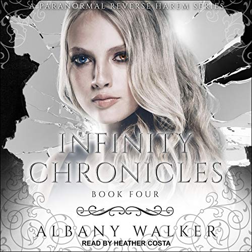 Infinity Chronicles Book Four Lib/E: A Paranormal Reverse Haram: 4 (Infinity Chronicles Series Lib/E)