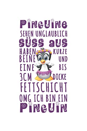 Les pingouins sont incroyablement mignons, ont des pattes courtes et jusqu'à 3 cm d'épaisseur de graisse ! OMG Je suis un pingouin !: Agenda, carnet, ... ce que vous voulez écrire et ne pas oublier.