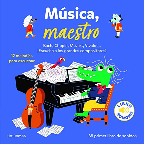 Música, maestro (Libros con sonido)