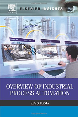 Overview of Industrial Process Automation