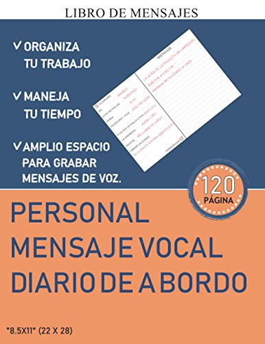 personal mensaje vocal diario de bordo - Libro de mensajes Organiza tu trabajo | Maneja tu tiempo | Amplio espacio para grabar mensajes de ... recuperados de los contestadores automátic