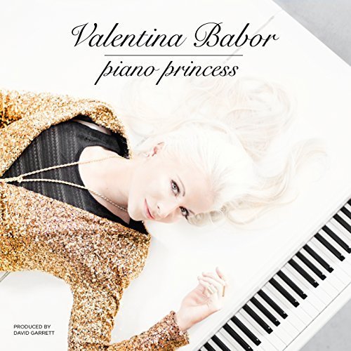 Piano Princess by Valentina Babor (2013-05-04)