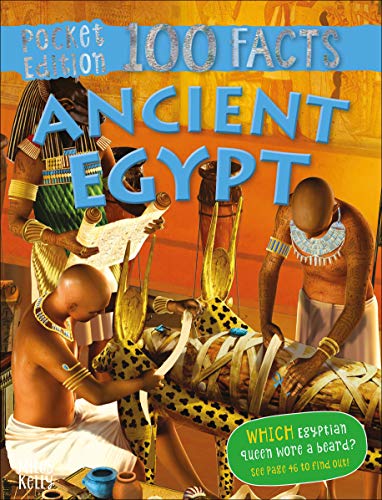 Pocket 100 Facts Ancient Egypt (100 Facts Pocket Edition)