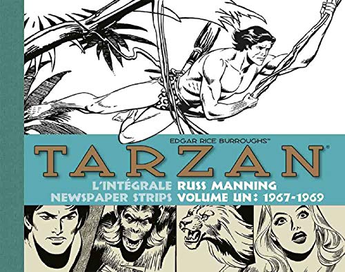 Tarzan : intégrale Russ Manning newspaper strips : Tome 1, 1967-1969 (Vintage Collection) (French Edition)