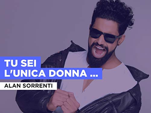 Tu sei l'unica donna per me al estilo de Alan Sorrenti