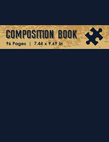 Composition Book: Composition Book Wide Ruled and Lined 96 Pages (7.44 x 9.69 inches), Can be used as a notebook, journal, diary - Play
