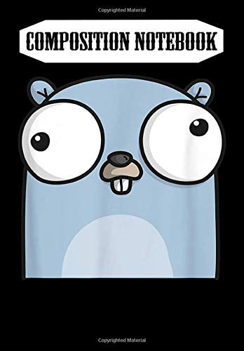 Composition Notebook: Golang gopher programmer, Journal 6 x 9, 100 Page Blank Lined Paperback Journal/Notebook