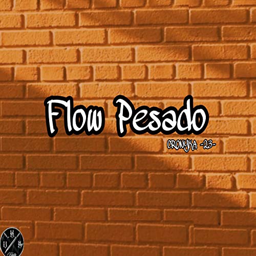 Flow Pesado [Explicit]