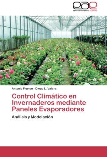 Franco, A: Control Climático en Invernaderos mediante Panele