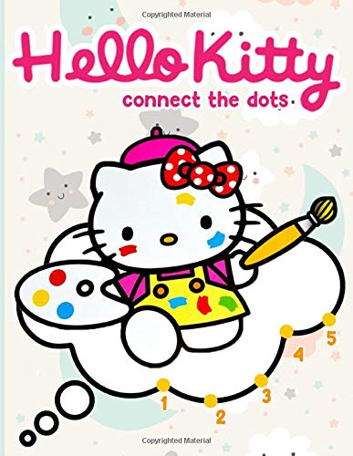 Hello Kitty Connect The Dots: Hello Kitty Crayola Adult Activity Dot-to-dot Coloring Books. Relaxation