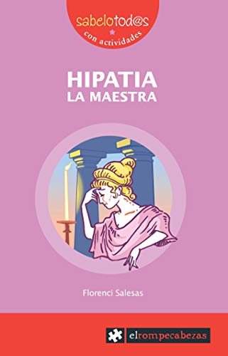 HIPATIA la maestra: 63 (Sabelotod@s)