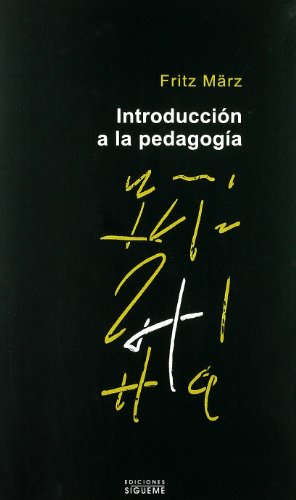 Introduccion A La Pedagogia: 29 (El Peso de los Días)