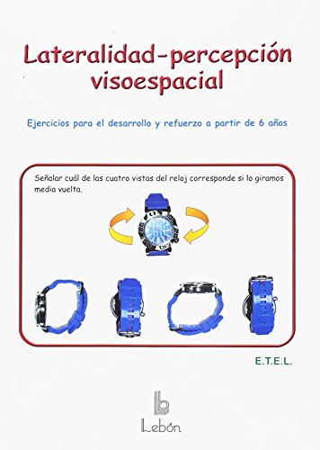 LATERALIDAD-PERCEPCION VISOESPACIAL: Ejercicios para el desarrollo y refuerzo