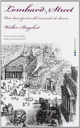 Lombard Street: Una descripción del mercado de dinero (Economía)