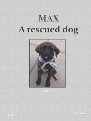 MAX a doggy story (The Rescued Dog Book 1) (English Edition)