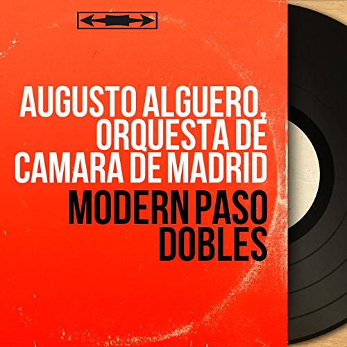 Modern Paso Dobles (Mono Version)