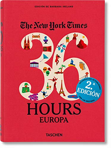 NYT. 36 Hours. Europa. Edición revisada