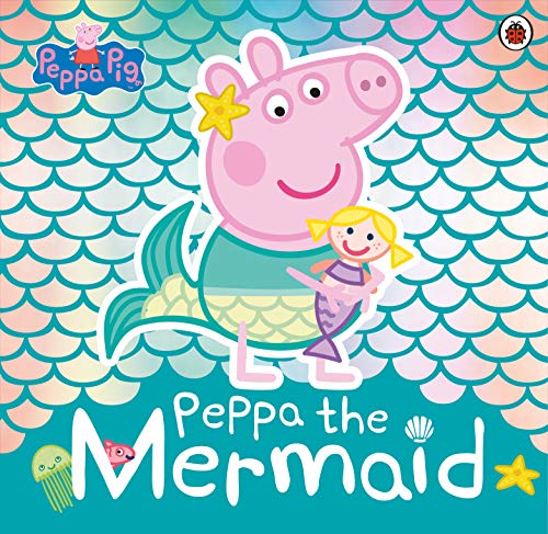 Peppa Pig: Peppa The Mermaid