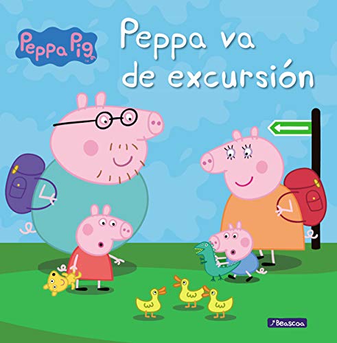 Peppa va de excursión (Un cuento de Peppa Pig)