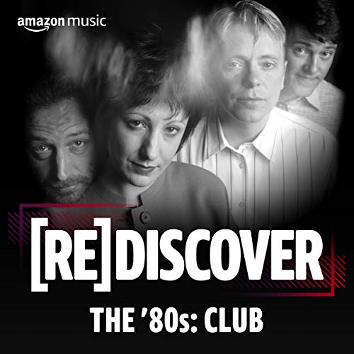 REDISCOVER THE '80s: Club