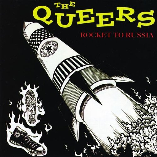 Rocket to Russia by The Queers (2001-03-20)