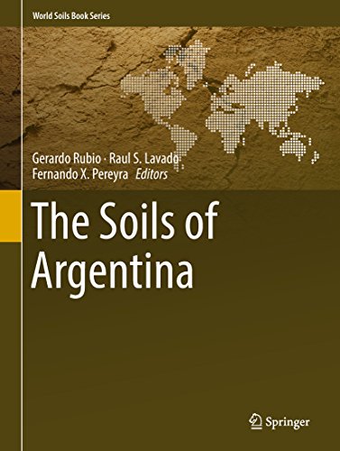 The Soils of Argentina (World Soils Book Series) (English Edition)