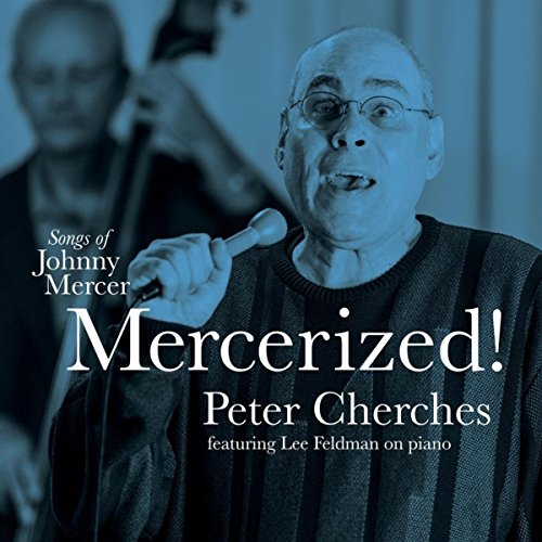 Mercerized! Songs of Johnny Mercer