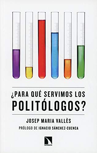 ¿Para qué servimos los politólogos?: 784 (Mayor)