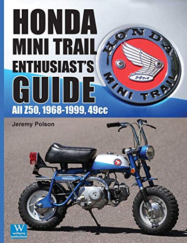 Honda Mini Trail - Enthusiast's Guide: All Z50, 1968 - 1999, 49cc (4)