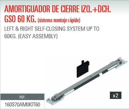 ADINOR SISTEMA MONTAJE RAPIDO AMORTIGUADOR (GSO/GSU) CIERRE PUERTAS CORREDERAS 60Kg DCH + IZQ (2 un.)