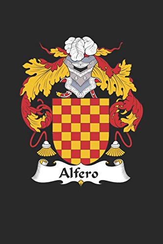 Alfero: Alfero Coat of Arms and Family Crest Notebook Journal (6 x 9 - 100 pages)