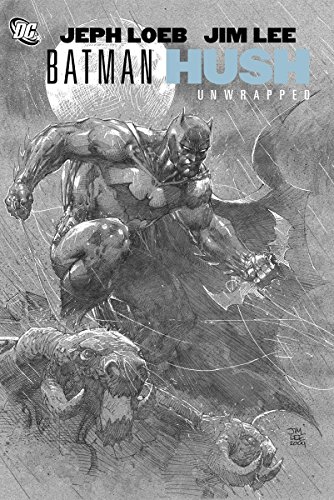 Batman Hush Unwrapped Deluxe Ed HC