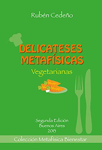 Delicateses Metafísicas Vegetarianas