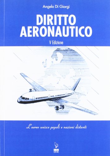 Diritto aeronautico. L'aereo unisce popoli e nazioni distanti (Icaro moderno. Scolastica)