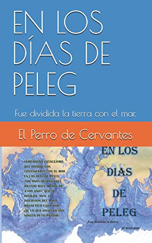 EN LOS DÍAS DE PELEG: Fue dividida la tierra con el mar.: 1 (Creacionismo Histórico)