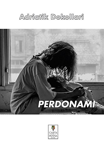 Perdonami (Il libro dei racconti)