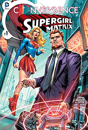 Supergirl Story: Convergence Supergirl Matrix (English Edition)