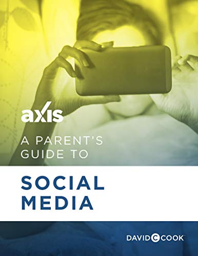 A Parent's Guide to Social Media (Axis Parent's Guide) (English Edition)