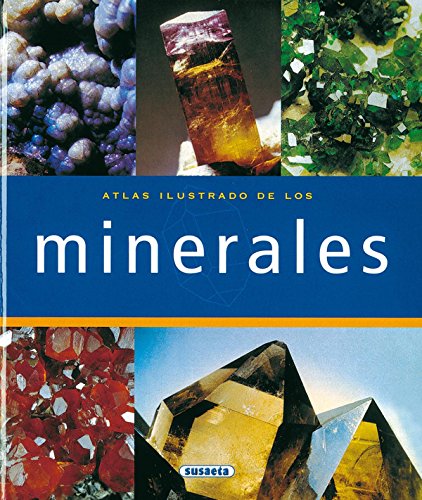 Atlas Ilustrado De Los Minerales