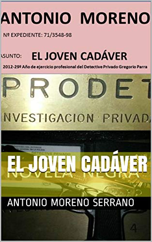 El joven cadáver (Detective Privado Gregorio Parra nº 29)