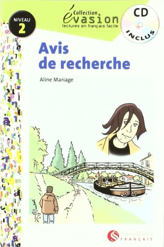 EVASION NIVEAU 2 AVIS DE RECHERCHE + CD (Evasion Lectures FranÇais) - 9788496597075