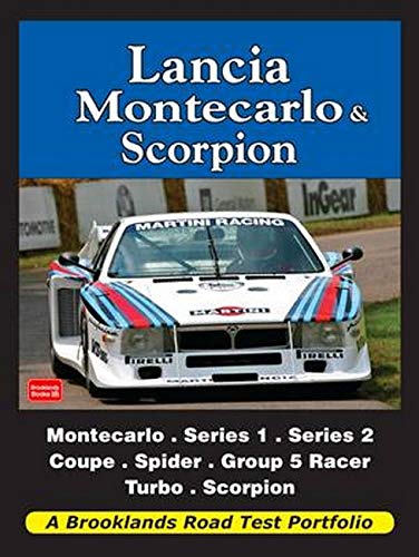 Lancia Montecarlo & Scorpion Road Test Portfolio (Brooklands Books Road Tests Series)