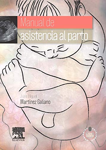 Manual De Asistencia Al Parto (+ Acceso Online)