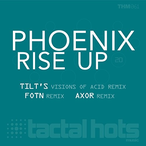 Rise Up 20 (Axor Remix)