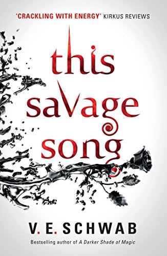 This Savage Song (English Edition)